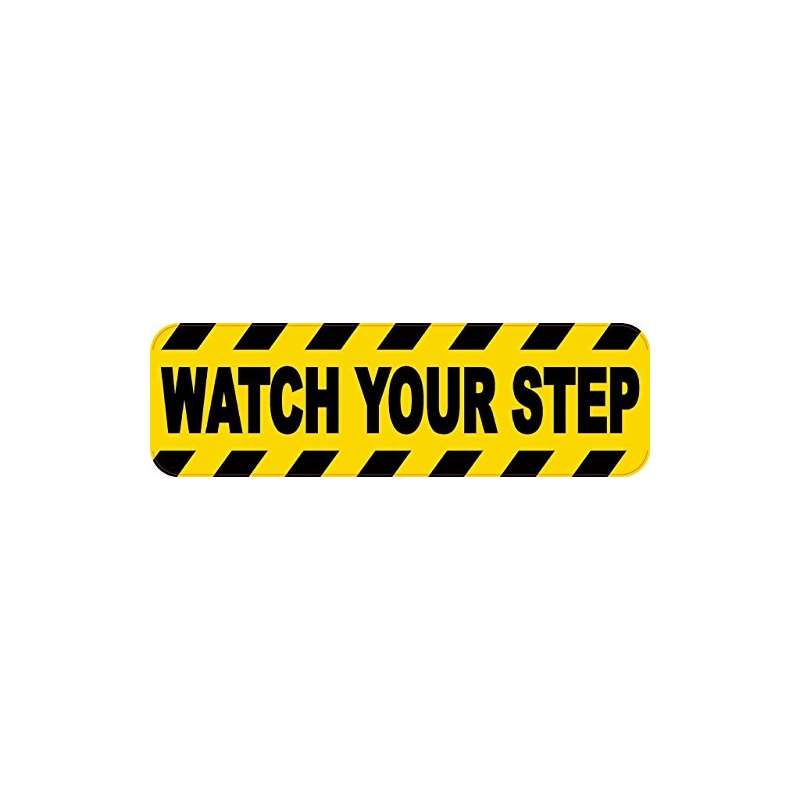 10 And X 3 And Watch Your Step Business Sign Signs