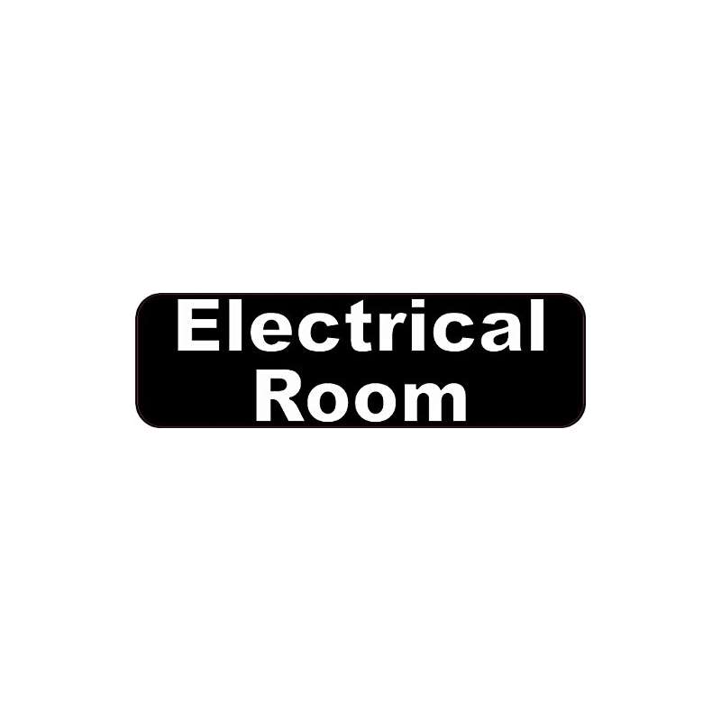 10 And X 3 And Electrical Room Business Sign Signs